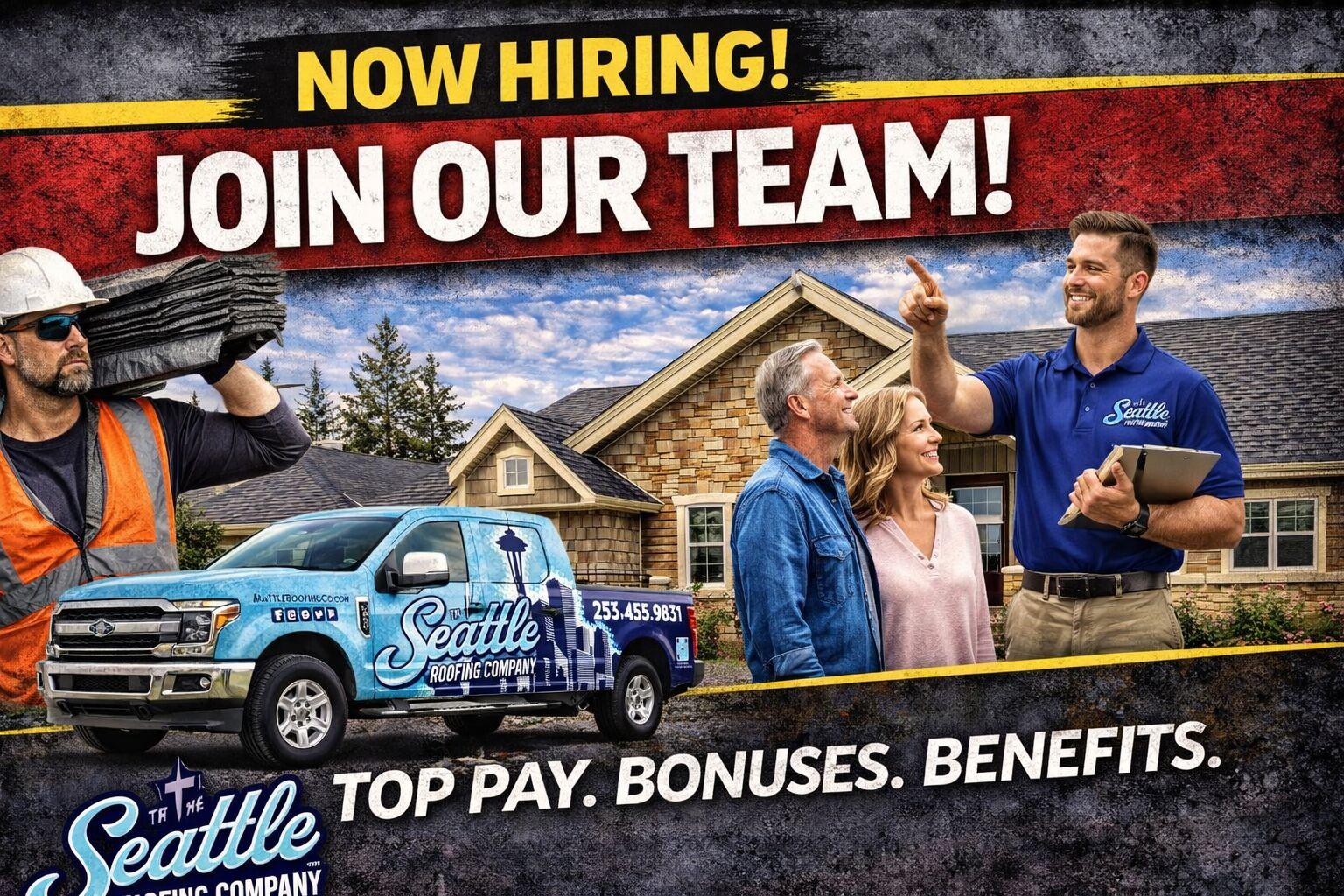 Now Hiring - Join Our Team at The Seattle Roofing Company